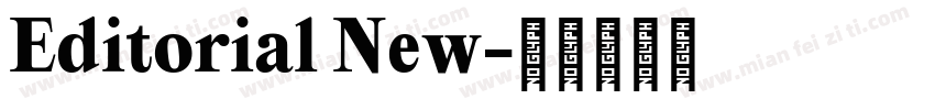 Editorial New字体转换
